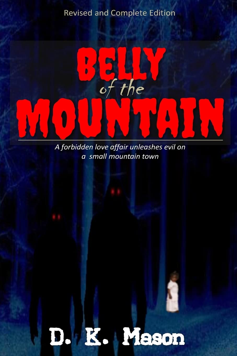 Belly Of The Mountain: Special Edition poster