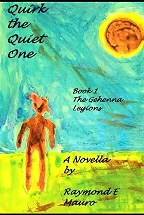 Quirk the Quiet One (The Gehenna Legions) poster