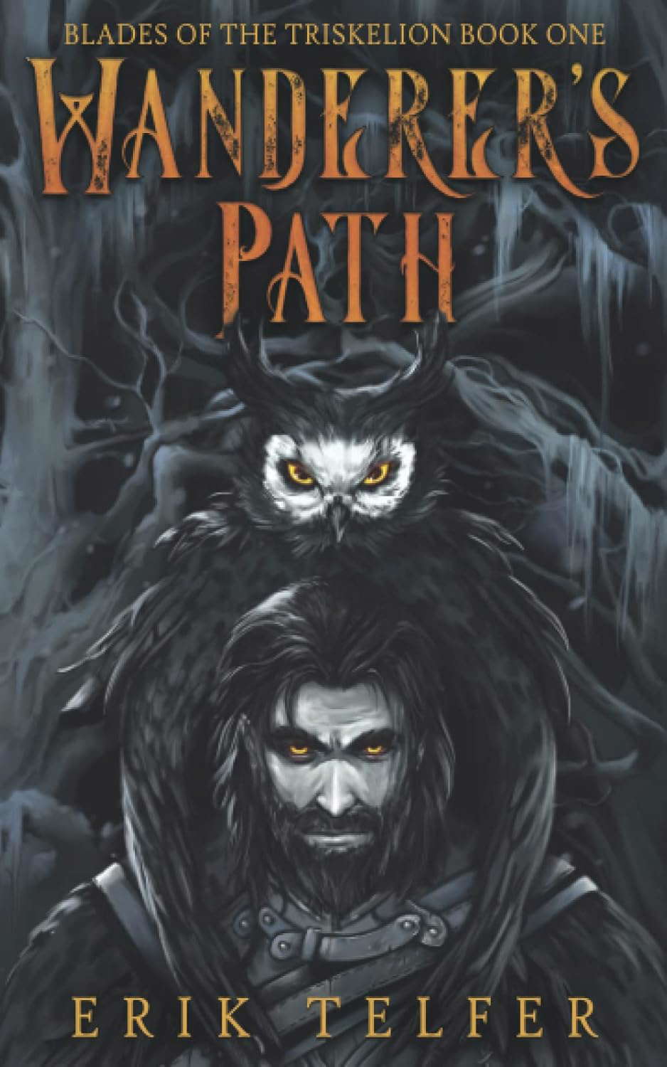 Wanderer's Path (Blades of the Triskelion) poster