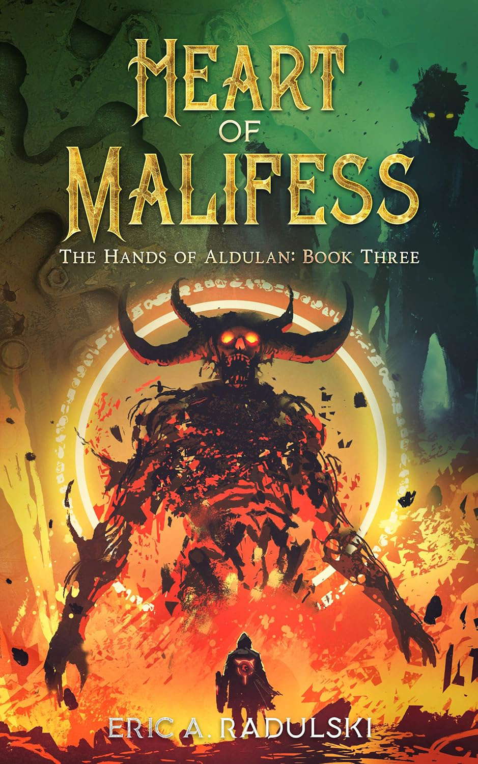 Heart of Malifess: The Hands of Aldulan: Book 3 poster