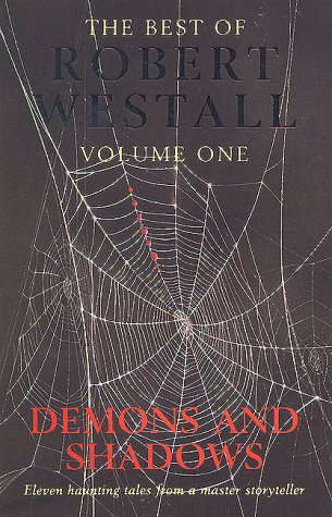 The Best of Robert Westall: Demons and Shadows poster