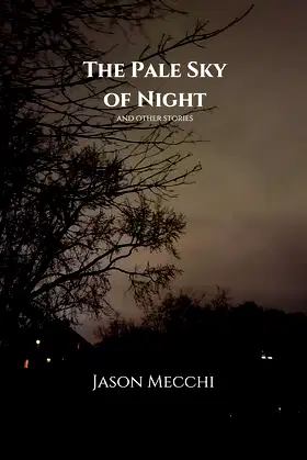 The Pale Sky of Night poster