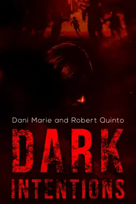 Dark Intentions poster