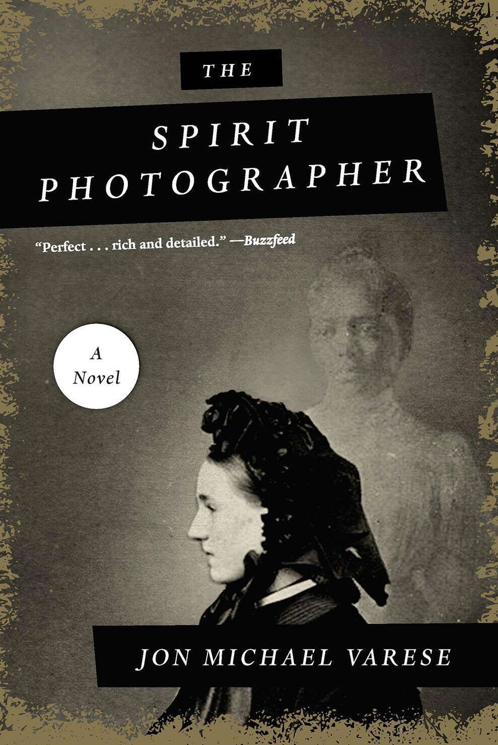 The Spirit Photographer: A Novel poster