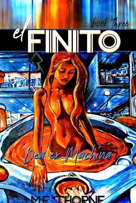 El Finito Book 3: Dea Ex Machina poster
