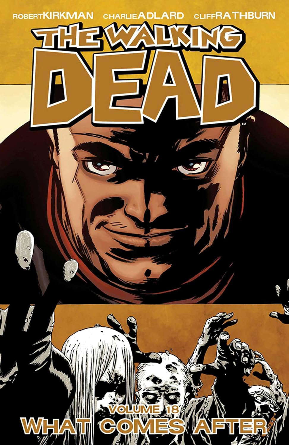 The Walking Dead, Vol. 18 (Walking Dead, 18) poster