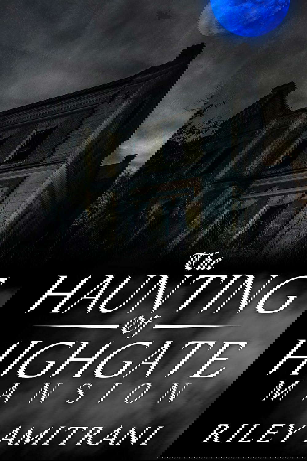 The Haunting of Highgate Mansion poster