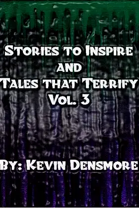 Stories to Inspire and Tales That Terrify.(Volume Three) poster