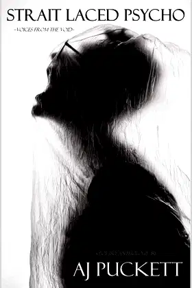 Strait Laced Psycho: Voices from the void poster