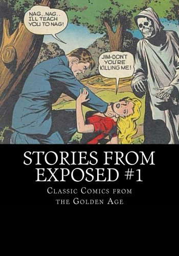 Stories From Exposed #1: Classic Comics From the 1950's poster