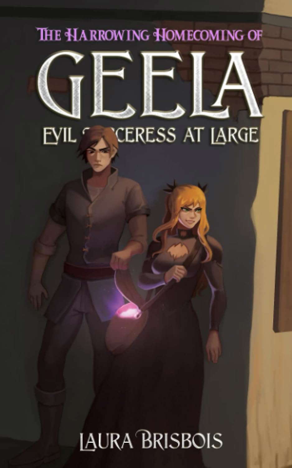The Harrowing Homecoming of Geela, Evil Sorceress at Large poster