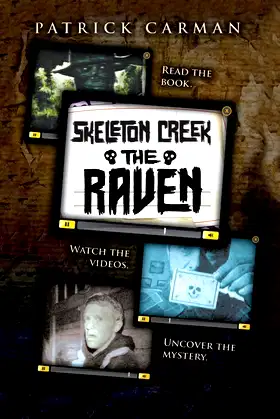 Skeleton Creek #4: The Raven poster