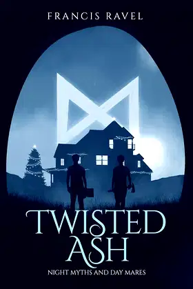 Twisted Ash: Night Myths and Day Mares, Book 1 poster