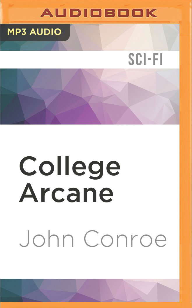 College Arcane (The Demon Accords, 8) poster