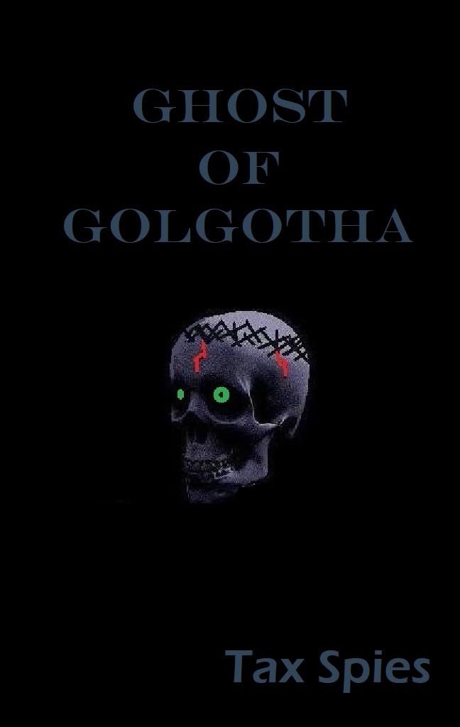 Ghost of Golgotha poster