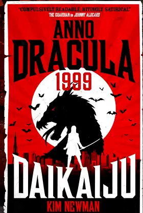 Anno Dracula 1999: Daikaiju poster
