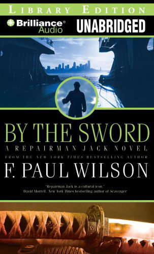 By the Sword: A Repairman Jack novel (Repairman Jack Series) poster