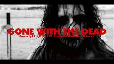 GONE WITH THE DEAD (2024) Official Trailer poster