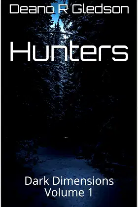 Hunters: Dark Dimensions Volume 1 poster