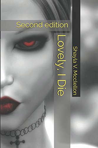 Lovely, I Die: Second edition poster