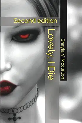 Lovely, I Die: Second edition poster