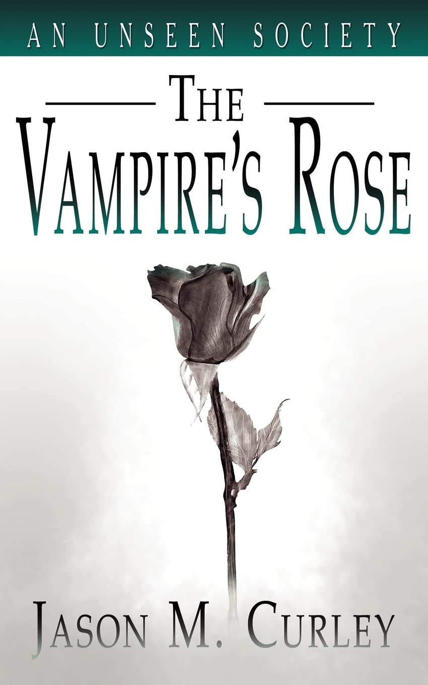 An Unseen Society: The Vampire's Rose poster