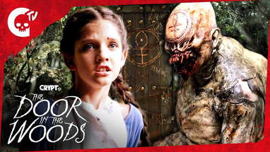 The Door in the Woods | "The Door" | Crypt TV Monster Universe | Short Film poster