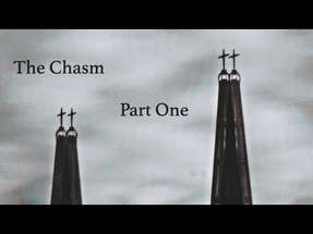 The Chasm | Short Horror Film | Part One poster