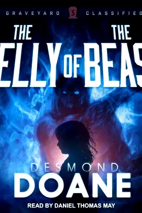 The Belly of the Beast (The Graveyard: Classified Paranormal Series) poster