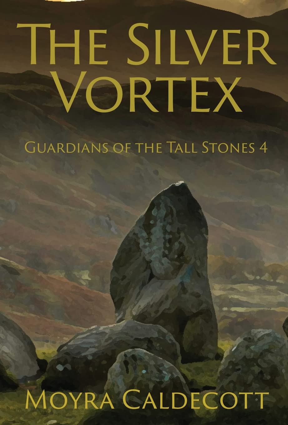 The Silver Vortex: Guardians of the Tall Stones 4 poster