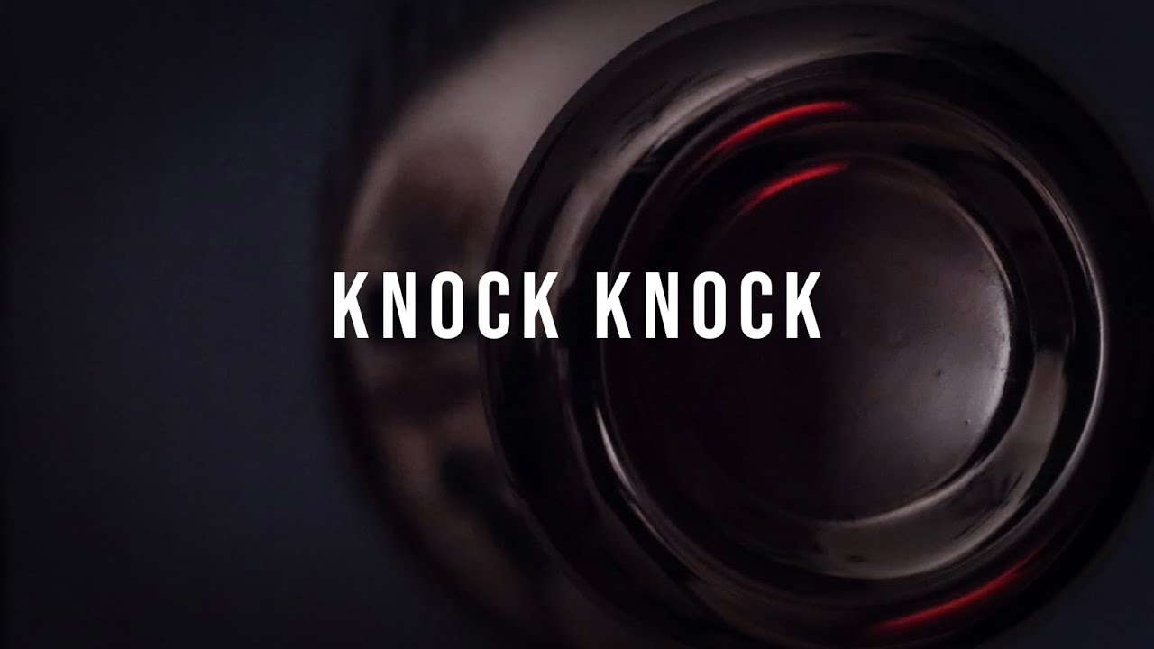Knock Knock A Short Horror Film