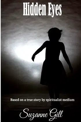 Hidden Eyes: Based on a true story poster