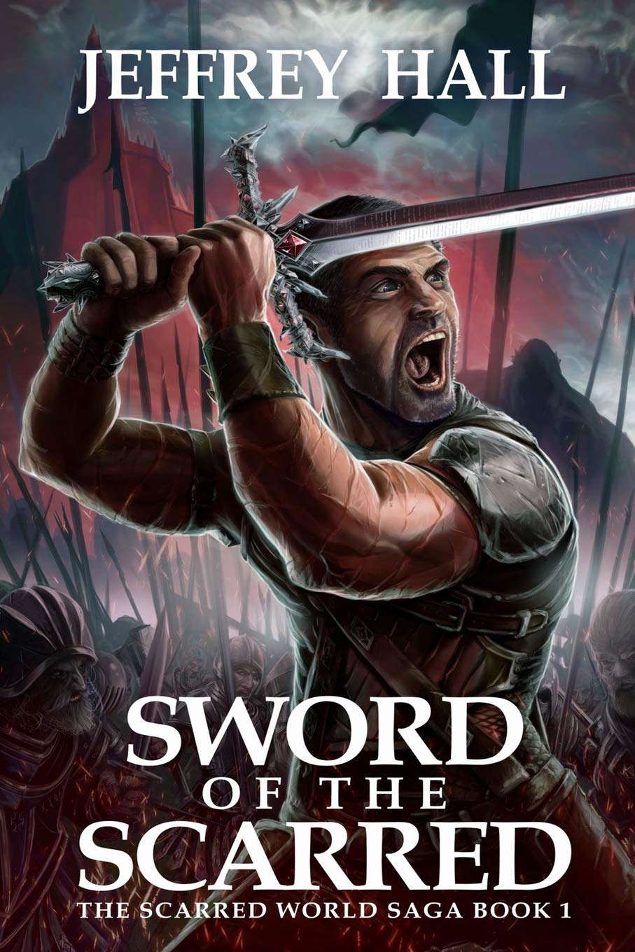 Sword of the Scarred: Book One of the Scarred World Saga poster