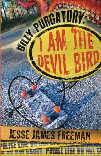 I Am the Devil Bird (The Billy Purgatory Series) poster