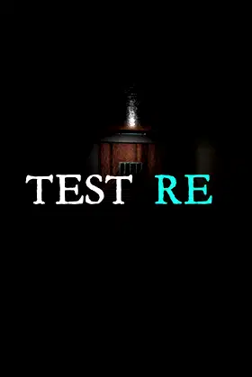 TEST RE poster