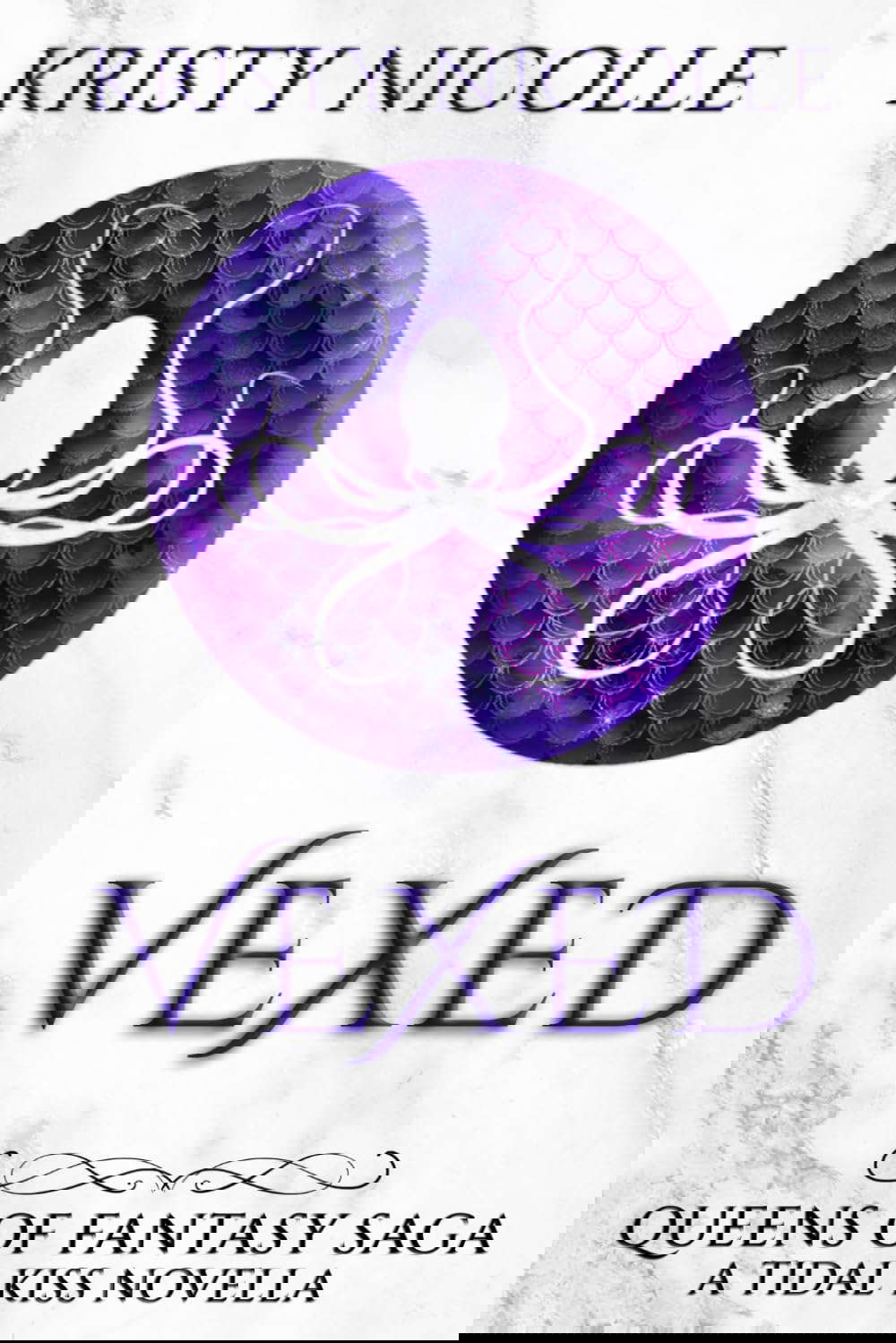 Vexed: A Tidal Kiss Novella (Queens Of Fantasy Saga) poster