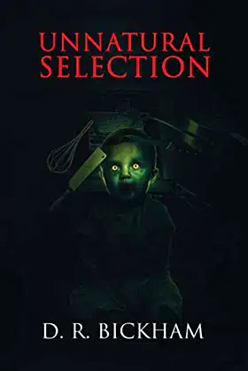 Unnatural Selection: The Chambers Effect poster