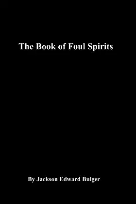 The Book Of Foul Spirits poster