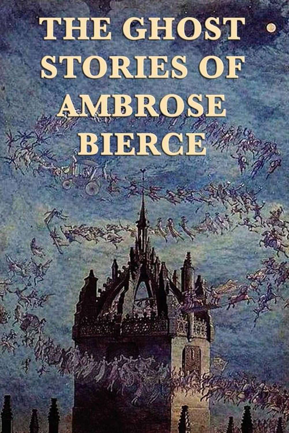 The Ghost Stories of Ambrose Bierce poster
