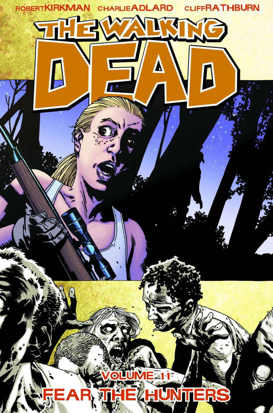 The Walking Dead, Vol. 11: Fear The Hunters poster