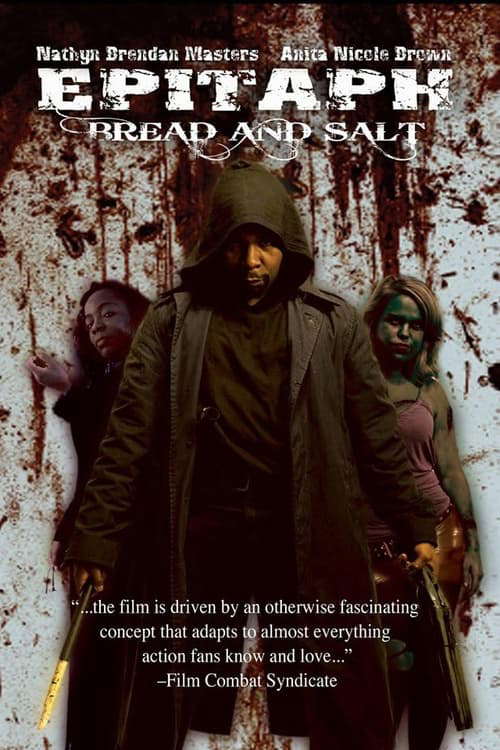 Epitaph: Bread and Salt poster