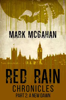 Red Rain Chronicles Part 2: A New Dawn poster