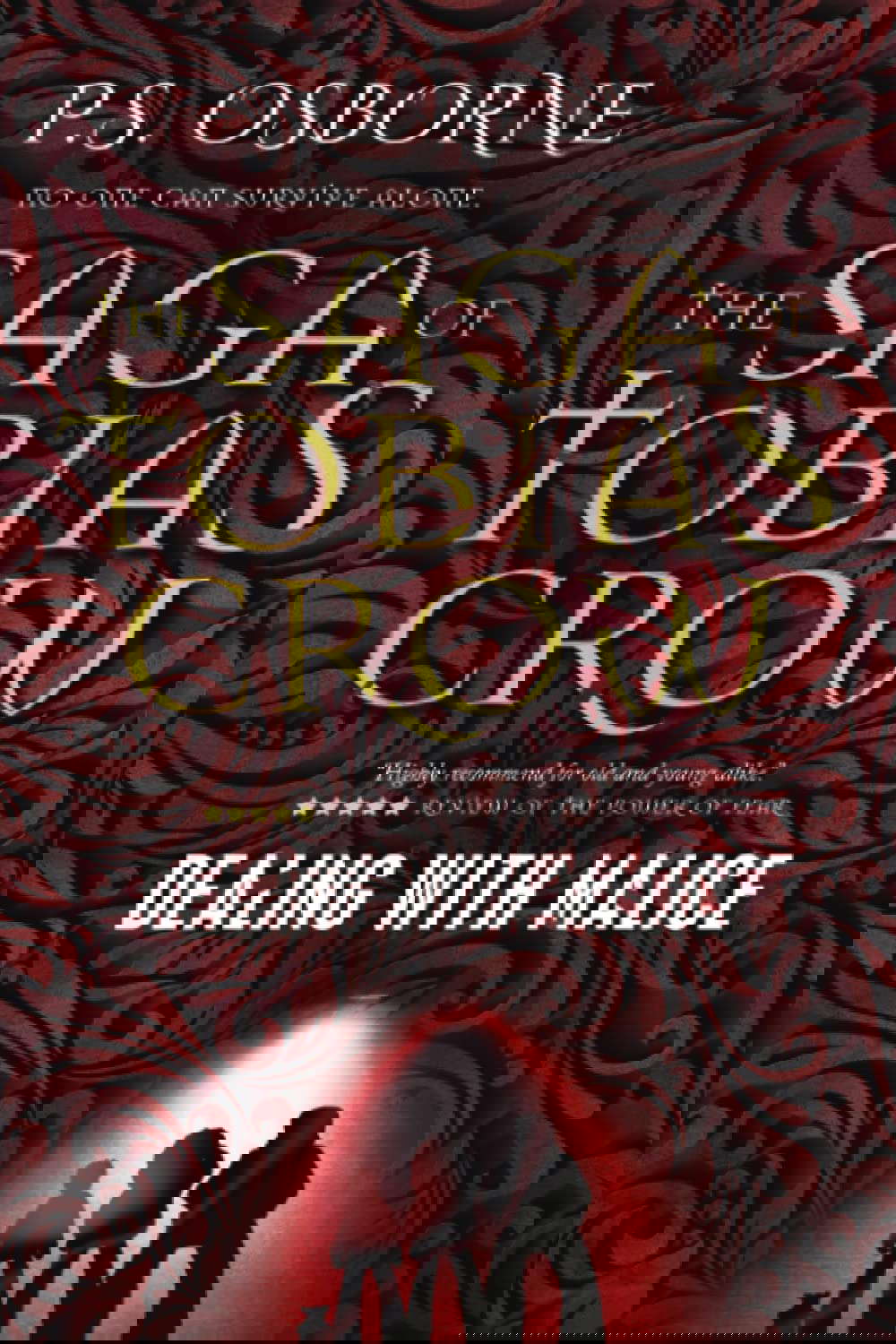 Dealing with Malice (The Saga of Tobias Crow) poster