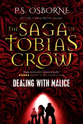 Dealing with Malice (The Saga of Tobias Crow) poster