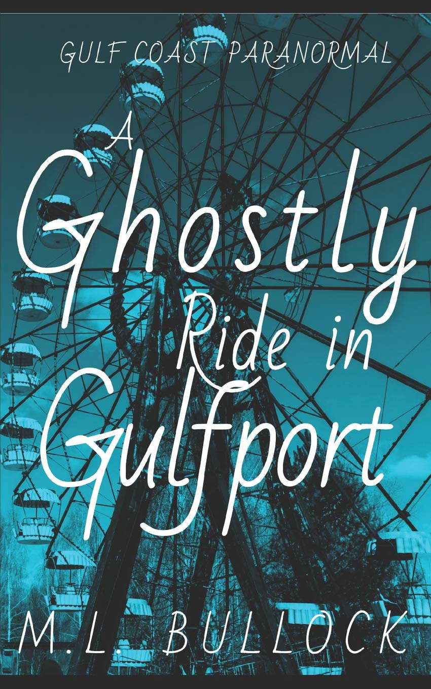 A Ghostly Ride in Gulfport (Gulf Coast Paranormal) poster