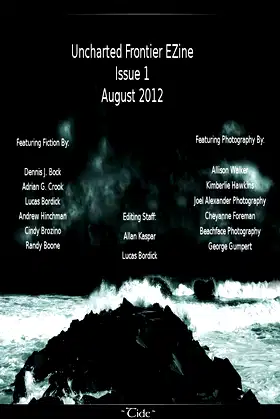 Uncharted Frontier EZine (Premier Issue Book 1) poster