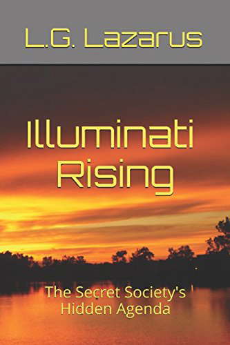 Illuminati Rising: The Secret Society's Hidden Agenda poster