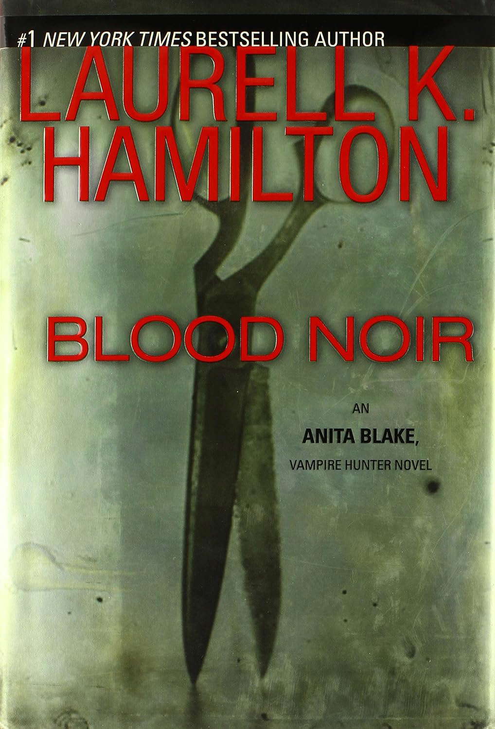 Blood Noir (Anita Blake, Vampire Hunter, Book 16) poster