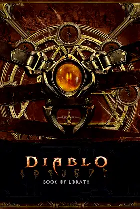 Diablo: Book of Lorath (Diablo Character Tome, 4) poster