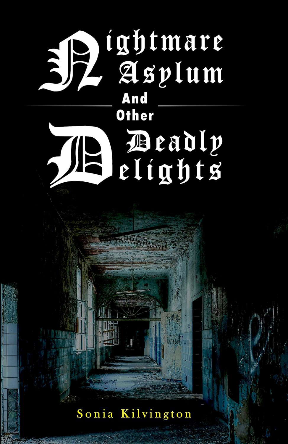 Nightmare Asylum and other Deadly Delights poster
